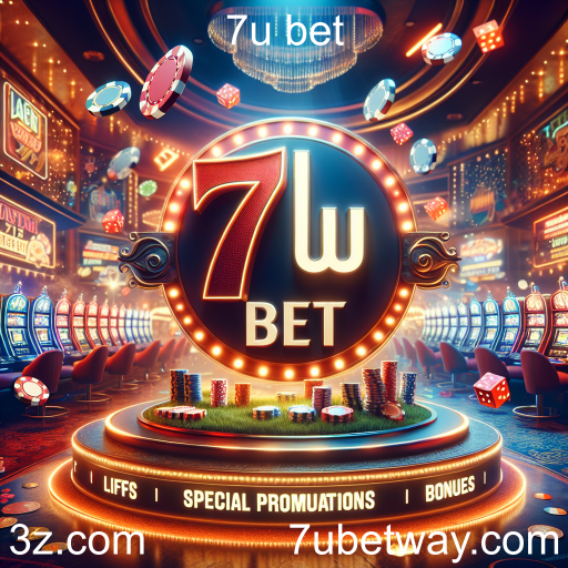 Descubra as Promoções Especiais da 7u Bet